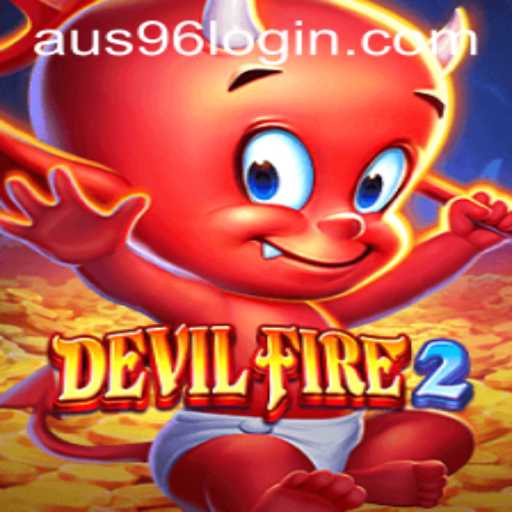 Explore the Thrilling World of DevilFire2: Adventure Awaits with AUS96